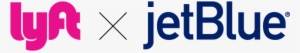 Lyft Is Partnering With Jetblue In A New Arrangement - Jet Blue #2432346
