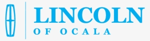 Lincoln Of Ocala Logo - Ford Lincoln Of Ocala #2433509
