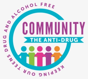 Community The Anti-drug Is A Community Organization - Logo About Anti Drugs #2434656