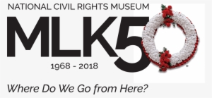 Civil Rights Museum Mlk50 #2435356