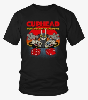 Cuphead And Mugman Devil's Dice Video Game Don't Deal - Cuphead Don T Deal With The Devil Shirt #2436597