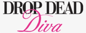 Logolg Ddd4 - Drop Dead Diva Logo #2439754