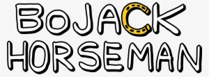 The Bojack Horseman Logo - Bojack Horseman Logo #2461326