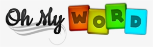 Oh My Word Is An Entertaining Word Puzzle Game - My Word Clip Art #2467955