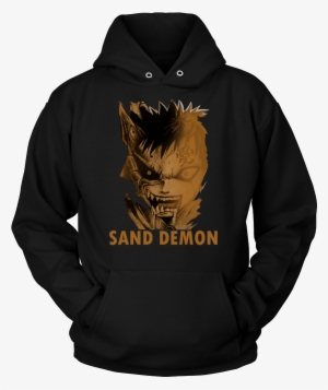 Gaara Sand Monster -unisex Hoodie - Don't Always Enjoy Being A Retired Nurse #2470314