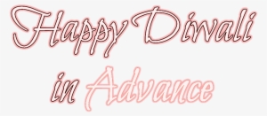 Happy Diwali In Advance Png Photo - Calligraphy #2484075
