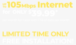 Up To 105mbps Internet For Only $39 - Internet #2484676