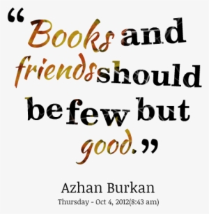 Friendship Quotes Png - Status Of Good Friends #2489651