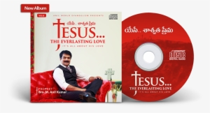 Jesus The Everlasting Love - Anil Kumar New Album #2504624