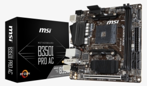 Share - Msi B350i Pro Ac #2507338