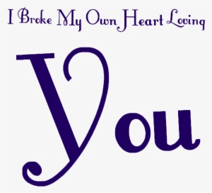 I Broke My Own Heart Loving You - Thank You Shower Curtain #2512233