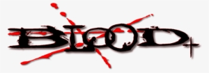 Blood Image - Blood+ Logo Png #2517424