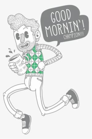 Good Morning Motivational Sticker - Good Morning Champion #2526713