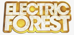 Electric Forest - Electric Forest Festival #2546973