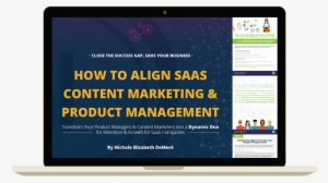 How To Align Saas Content Marketing And Product Management - Web Design #2551594