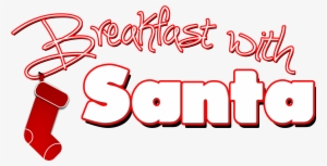 Breakfast With Santa - Calligraphy #2554556