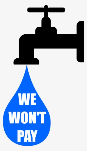 This Free Icons Png Design Of We Won't Pay The Water #2561878