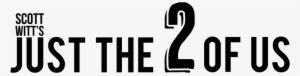 Just The Two Of Us Black - Fake Friends Trust No One #2569962