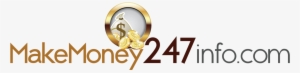 Make Money 24/7 Info - Money #2575069