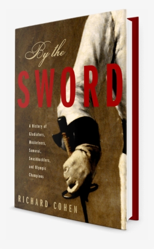 Read An Excerpt » - Sword: A History Of Gladiators, Musketeers, Samurai, #2577230