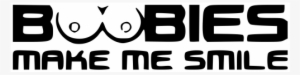 Boobies Make Me Smile - Boobies Make Me Smile Rude Funny Symbol Funny Bumper #2582223 Boobies Make Me Smile - Boobies Make Me Smile Rude Funny Symbol Funny Bumper #2582223