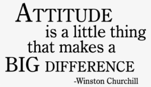 Attitude Difference Wall Quotes™ Decal - Attitude Is A Little Thing That Makes #2582275