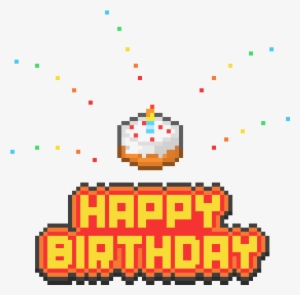 Happy Birthday - Happy Birthday Pixel Art #2589363