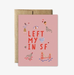 Left My Heart In Sf Card - Ferme À Papier By Cat Seto #2590550