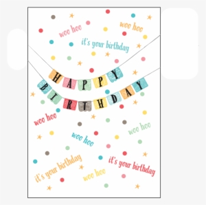 Woo Hoo It's Your Birthday Card #2601254