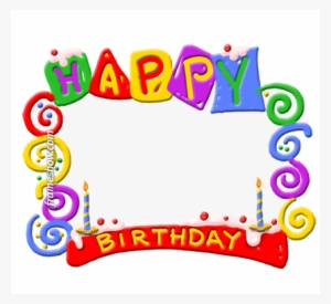 Frame Birthday Card - Happy Birthday Png Transparent Background #2601483