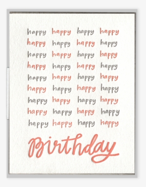 Happy Happy Birthday Letterpress Greeting Card #2601516