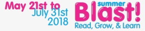 Summer Blast Read, Grow & Learn - Library #2606627