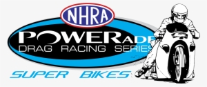 Nhra Powerade Super Bikes Logo Png Transparent - Nhra #2609362