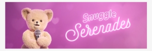 Have Snuggle Bear Serenade Your Friends And Loved Ones - Snuggle #2615408
