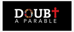 Doubt A Parable #2638224