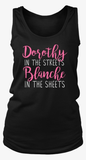 The Golden Girls Dorothy In The Streets Blanche In - Bloom-40x40 Framed Canvas-be Kind #2643857