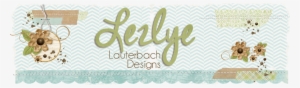 Lezlye Lauterbach, Designs - Calligraphy #2645146