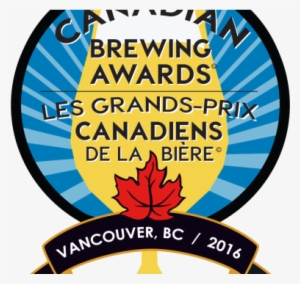 Cbac 2016 Part I - Canadian Brewing Awards 2016 #2645362