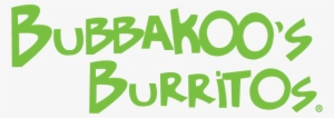 Bubbakoos Burritos - Bubbakoo's Burritos #2647996