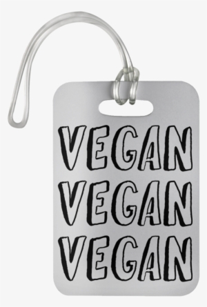 Vegan Vegan Vegan Luggage Bag Tag - Bag Tag #2649791