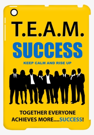T - E - A - M - Success - Rise Up Ipad Mini Clip Case - Get To Know Your Leaders #2652143