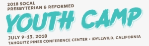 2018 Youth Camp Letter Logo - Grace Presbyterian Church #2652563