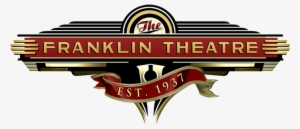 The Franklin Theatre Logo - Franklin Theatre Logo #2652682