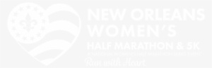 New Orleans Womens Half Marathon And 5k White Logo - Naperville Women's Half Marathon & 5k #2657941
