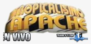 En - Tropicalisimo Apache - Electrocumbiate Con: Apache-mix #2662112