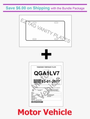 Ez Tag Motor Vehicle Paper And Vanity Plates #2665811