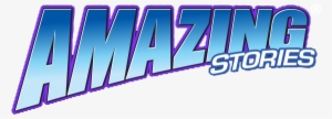 Amazing Stories 2013 Logo - Amazing Stories Logo Png #2670049