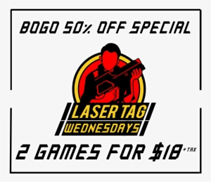 Every Wednesday, Buy 1 Laser Tag And Get The Second - Poster #2674297