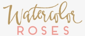 Watercolor Roses - Calligraphy #2675708