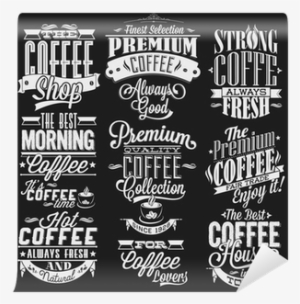 Set Of Vintage Retro Coffee Labels On Chalkboard Wall #2677505